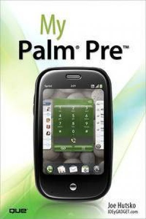 My Palm Pre by Joe Hutsko