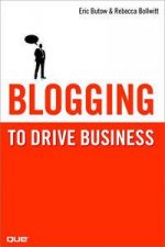 Blogging to Drive Business