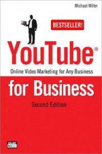 YouTube for Business Online Video Marketing for Any Business Second Edition