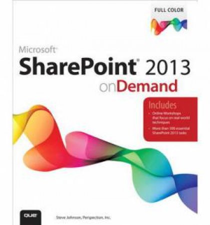 SharePoint 2013 On Demand by Inc. & Johnson Steve Perspection