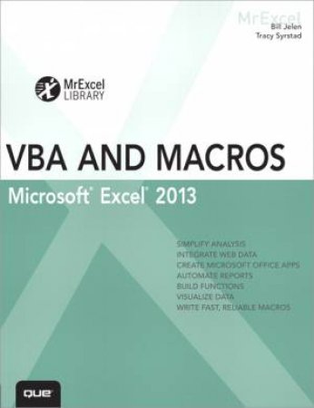 Excel 2013 VBA and Macros by Bill Jelen & Tracy Syrstad