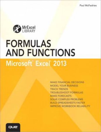 Excel 2013 Formulas and Functions by Paul McFedries