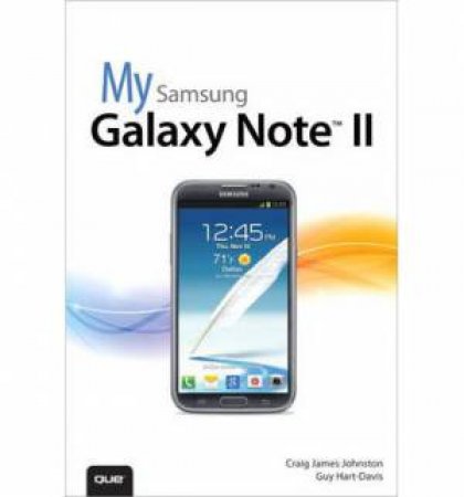 My Samsung Galaxy Note II by Craig & Hart-Davis Guy Johnston
