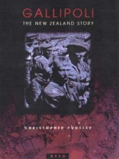 Gallipoli The New Zealand Story
