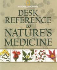 Desk Reference To Natures Medicine