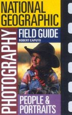 National Geographic Photography Field Guide People  Portraits