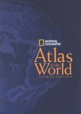 National Geographic Atlas Of The World  8 Ed
