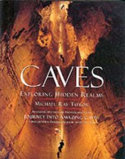 Caves Exploring Hidden Realms