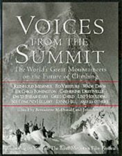 Voices From The Summit The Worlds Great Mountaineers