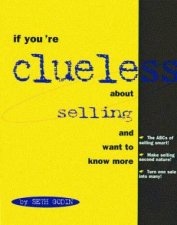 If Youre Clueless About Selling  Want to Know More