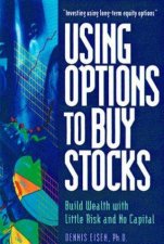 Using Options To Buy Stocks