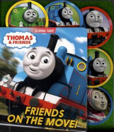 Thomas and Friends: Friends on the Move by Various