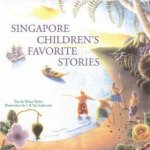Singapore Childrens Favorite Stories