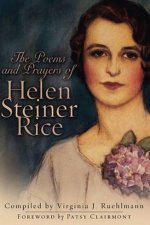 The Poems And Prayers Of Helen Steiner Rice