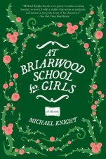 At Briarwood School For Girls