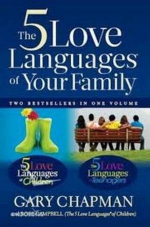 The 5 Love Languages: Of Your Family - Revised Ed by Gary Chapman
