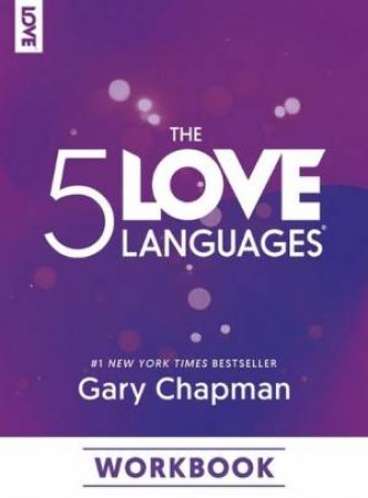 The 5 Love Languages Workbook by Gary Chapman