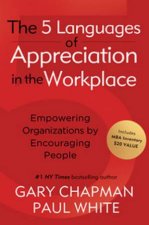 Five Languages of Appreciation in the Workplace