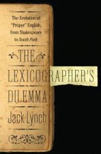 Lexicographers Dilemma The Evolution of Proper English from Shakespeare to South Park