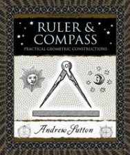 Ruler and Compass Practical Geometric Solutions