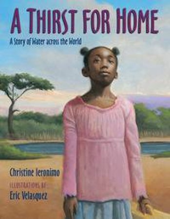 A Thirst for Home by Christine Ieronimo