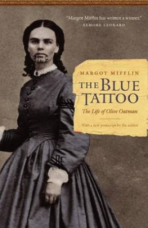The Blue Tattoo by Margot Mifflin