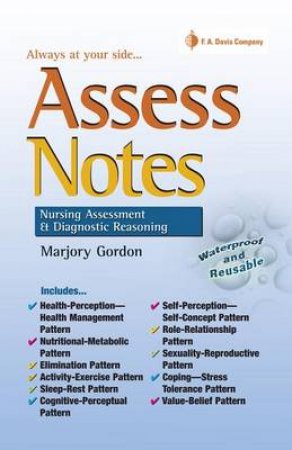 Assess Notes.. Always at Your Side by Marjory Gordon