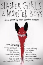 Slasher Girls  Monster Boys