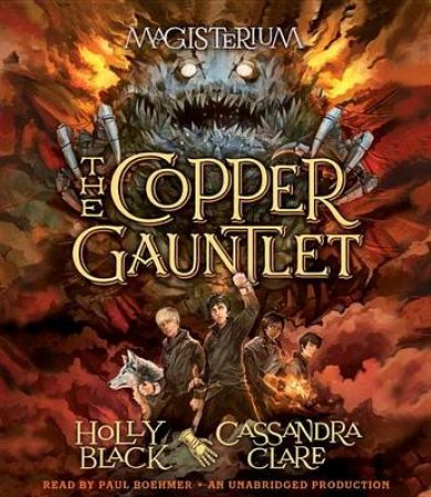 The Copper Gauntlet by Holly Black