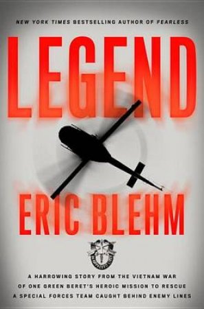 Legend by Eric Blehm