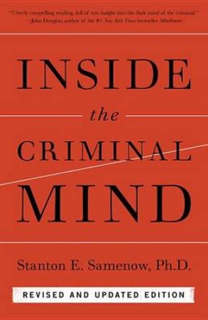 Inside The Criminal Mind by Stanton Samenow