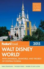 Fodors Walt Disney World 2015