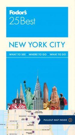 Fodor's 25 Best: New York City by Various
