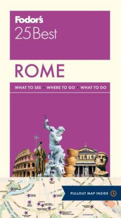 Fodor's 25 Best: Rome by Various