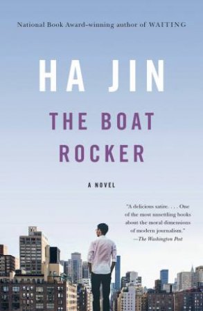The Boat Rocker by Ha Jin
