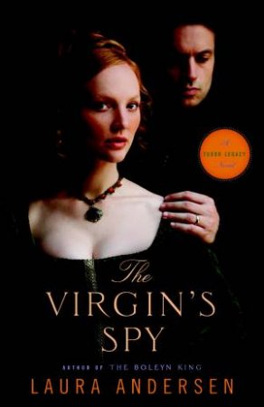The Virgin's Spy by Laura Andersen
