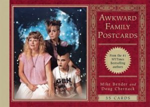 Awkward Family Postcards: 35 Cards by Mike Bender & Doug Chernack