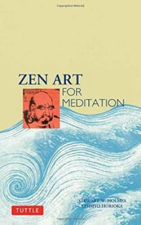 Zen Art For Meditation by None