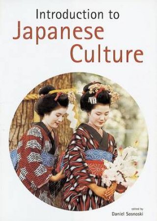 Introduction To Japanese Culture by None