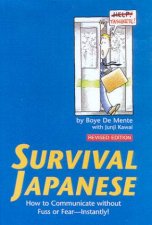 Survival Japanese How To Communicate Without Fuss Or Fear  Instantly