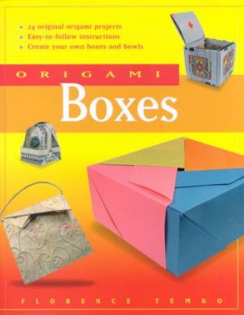 Origami Boxes by Florence Temko