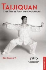 Taijiquan Chen Taiji 38 Form And Applications