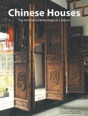 Chinese Houses by Ronald G. Knapp