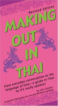 Making Out In Thai