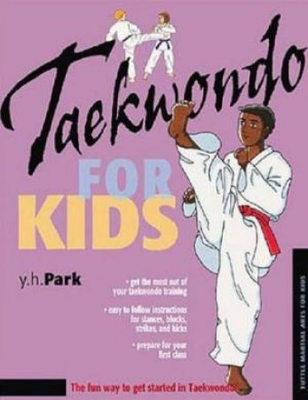 Taekwondo For Kids