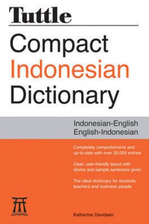 Tuttle Compact Indonesian Dictionary by Katherine Davidsen