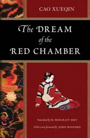 Dream Of The Red Chamber by Cao Xueqin