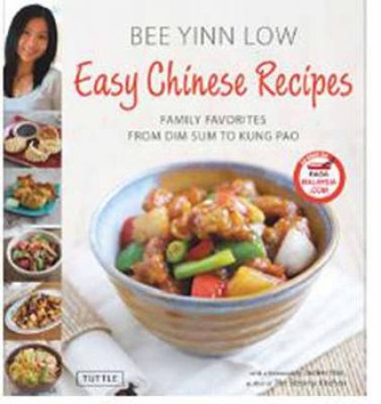 Easy Chinese Recipes by Bee Yinn Low