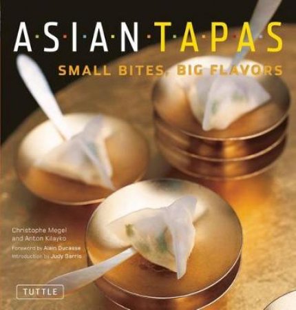 Asian Tapas by Anton Kilayko