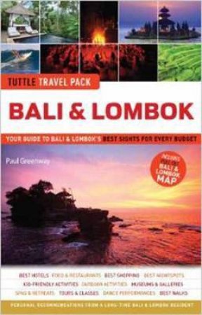 Tuttle Travel Pack Bali & Lombok by Paul Greenway